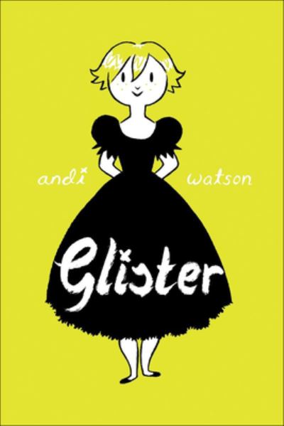 Cover for Andi Watson · Glister (Hardcover Book) (2017)