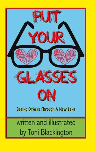 Cover for Toni Blackington · Put Your Glasses on (Paperback Bog) (2013)