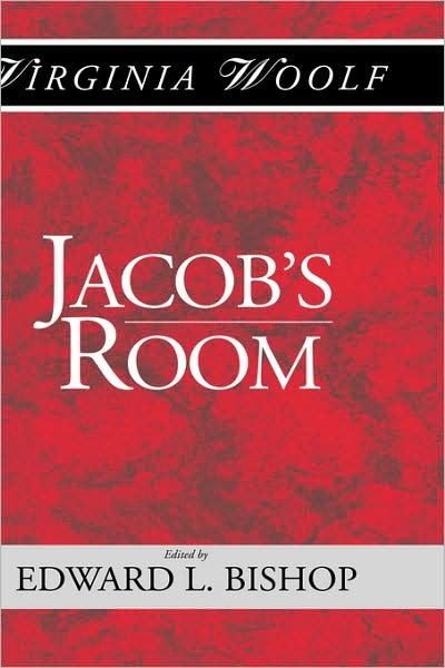 Cover for Virginia Woolf · Jacob's Room: The Shakespeare Head Press Editon of Virgina Woolf - Shakespeare Head Press Edition of Virginia Woolf (Gebundenes Buch) [New edition] (2004)