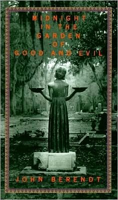 Cover for John Berendt · Midnight in the Garden of Good and Evil (Hardcover Book) [1st edition] (1994)