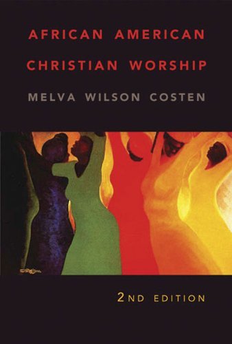 Cover for Melva Wilson Costen · African American Christian Worship: 2nd Edition (Paperback Book) [Revised edition] (2007)