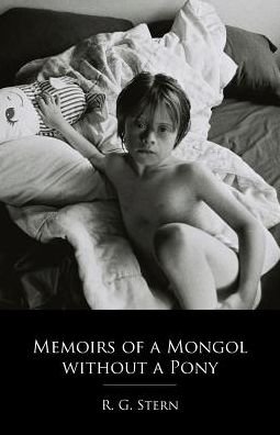 Cover for Rg Stern · Memoirs of a Mongol without a Pony (Paperback Book) (2016)
