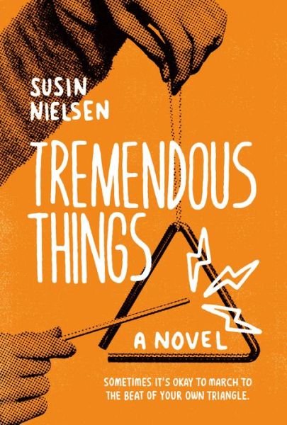 Cover for Susin Nielsen · Tremendous Things (Taschenbuch) (2023)