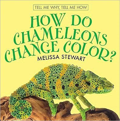 Cover for Melissa Stewart · How Do Chameleons Change Color? (Innbunden bok) (2009)