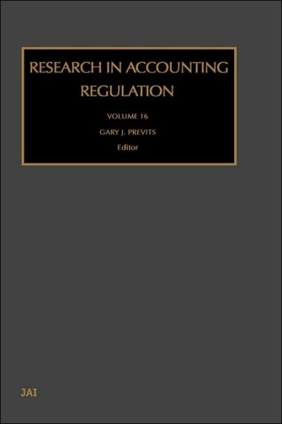 Cover for Gary John Previts · Research in Accounting Regulation - Research in Accounting Regulation (Hardcover Book) [Special edition] (2003)