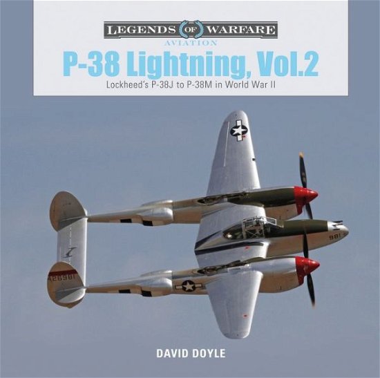Cover for David Doyle · P-38 Lightning Vol. 2: Lockheed’s P-38J to P-38M in World War II - Legends of Warfare: Aviation (Gebundenes Buch) (2019)
