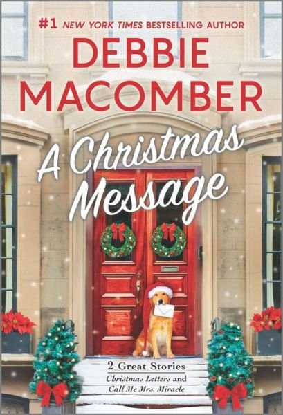 Christmas Message - Debbie Macomber - Books - Harlequin Enterprises, Limited - 9780778388227 - October 27, 2020
