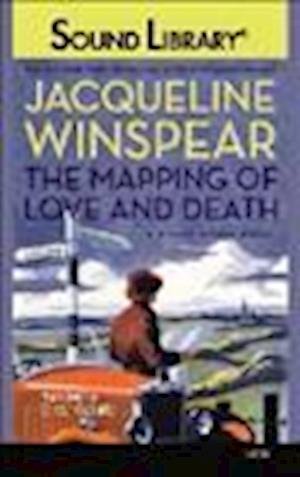 Cover for Jacqueline Winspear · The Mapping of Love and Death (DIV) (2010)