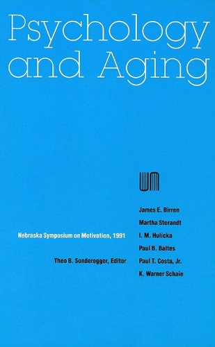 Cover for Nebraska Symposium · Nebraska Symposium on Motivation, 1991, Volume 39: Psychology and Aging - Nebraska Symposium on Motivation (Hardcover Book) (1992)