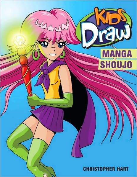 Cover for C Hart · Kids Draw Manga Shoujo (Taschenbuch) (2005)