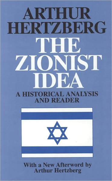 Cover for Arthur Hertzberg · The Zionist Idea: A Historical Analysis and Reader (Paperback Bog) (1997)
