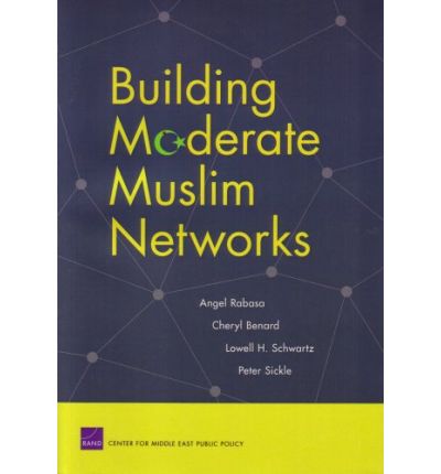 Cover for Angel Rabasa · Building Moderate Muslim Networks (Paperback Book) (2007)