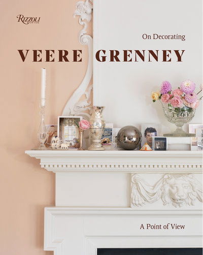 Cover for Veere Grenney · Veere Grenney: On Decorating: A Point of View (Hardcover Book) (2018)