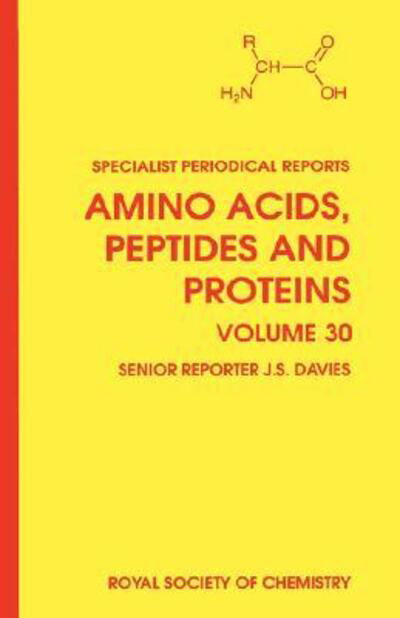 Cover for Royal Society of Chemistry · Amino Acids, Peptides and Proteins: Volume 30 - Specialist Periodical Reports (Inbunden Bok) (1999)