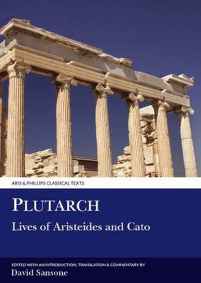 Cover for David Sansone · Plutarch: Lives of Aristeides and Cato - Aris &amp; Phillips Classical Texts (Paperback Book) (1989)