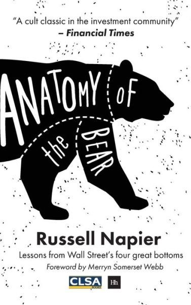 Cover for Russell Napier · Anatomy of the Bear (Gebundenes Buch) [4th edition] (2015)