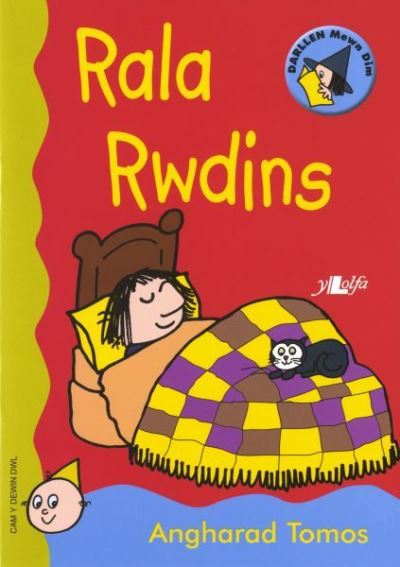 Cyfres Darllen Mewn Dim - Cam y Dewin Dwl: Rala Rwdins - Angharad Tomos - Books - Y Lolfa - 9780862438227 - 