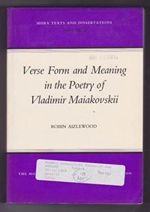 Cover for Robin Aizlewood · Verse Form and Meaning in the Poetry of Vladimir Maiakovskii (Mhra Texts and Dissertations) (Paperback Book) (1989)