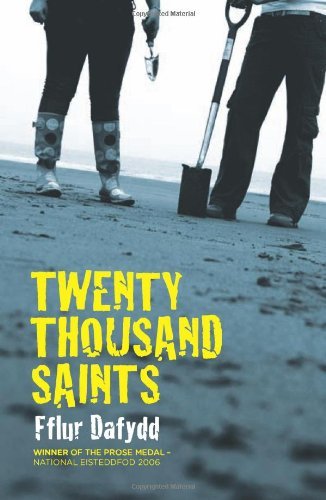 Cover for Fflur Dafydd · Twenty Thousand Saints (Paperback Bog) (2009)