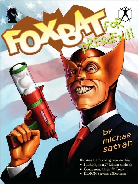 Cover for Michael Satran · Foxbat for President (Taschenbuch) (2009)