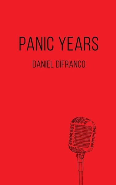 Cover for Daniel DiFranco · Panic Years (Paperback Book) (2018)