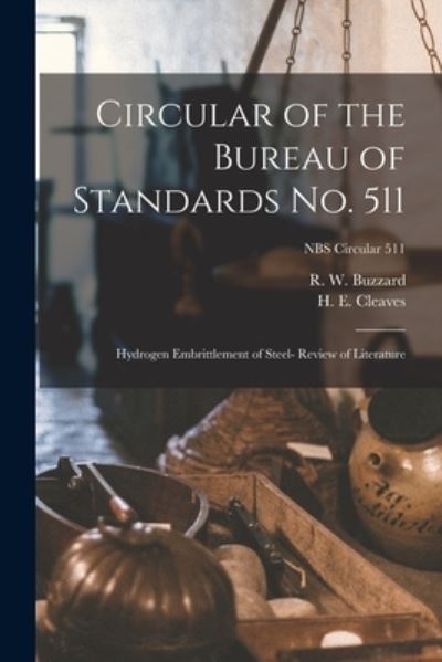 Cover for R W Buzzard · Circular of the Bureau of Standards No. 511 (Paperback Book) (2021)