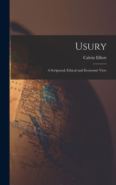 Cover for Calvin Elliott · Usury (Book) (2022)