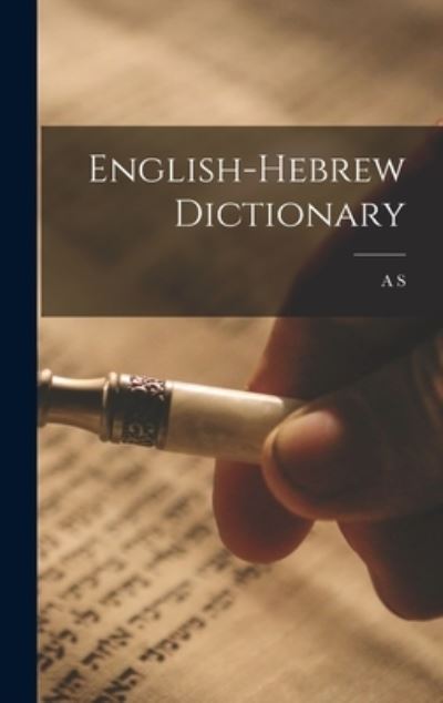 Cover for A S B 1874 Waldstein · English-Hebrew Dictionary (Hardcover Book) (2022)