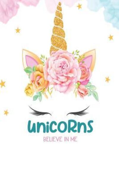 Cover for Uniquely You Notebooks · Unicorns Believe in Me (Paperback Book) (2019)