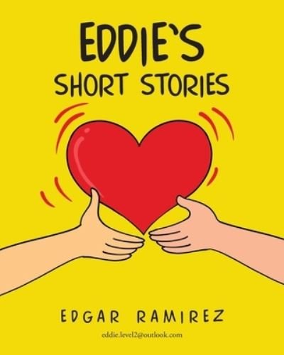 Cover for Edgar Ramirez · Eddie's Short Stories (Book) (2021)