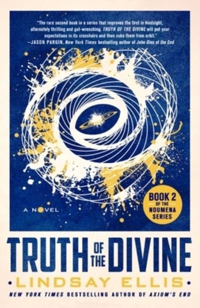 Cover for Lindsay Ellis · Truth of the Divine: A Novel - Noumena (Paperback Book) (2022)