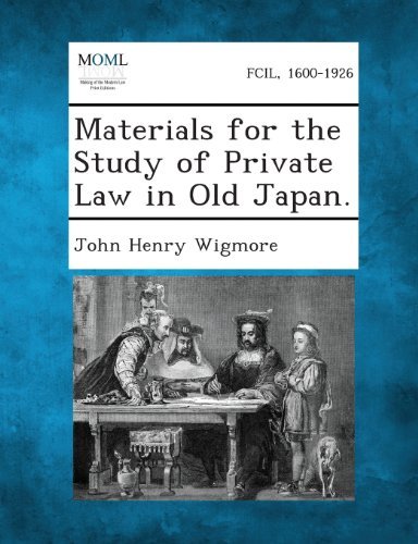 Cover for John Henry Wigmore · Materials for the Study of Private Law in Old Japan. (Paperback Book) (2013)