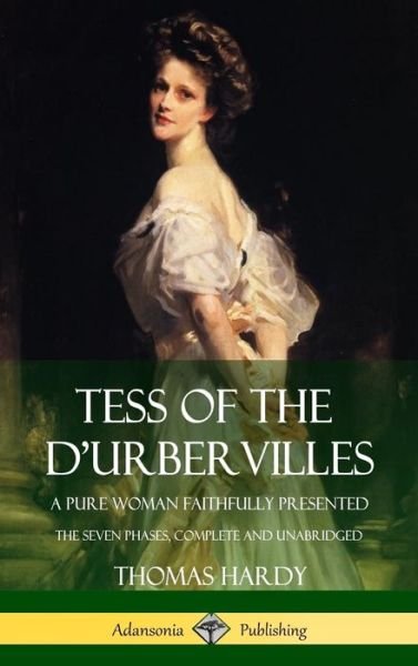 Cover for Thomas Hardy · Tess of the d'Urbervilles (Hardcover bog) (2018)