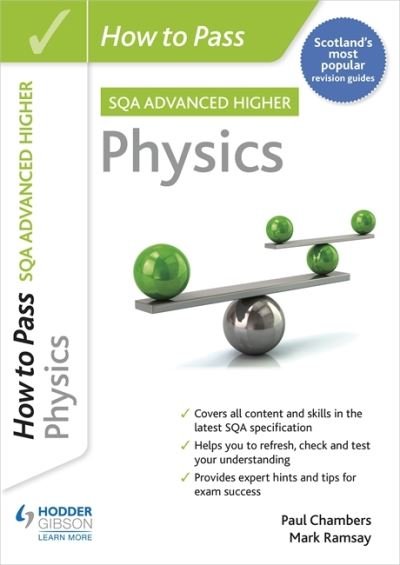 Cover for Paul Chambers · How to Pass Advanced Higher Physics (Paperback Bog) (2021)