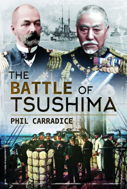 Cover for Phil Carradice · The Battle of Tsushima (Paperback Book) (2025)