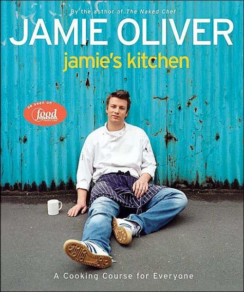 Cover for Jamie Oliver · Jamie's kitchen (Book) [1st edition] (2003)
