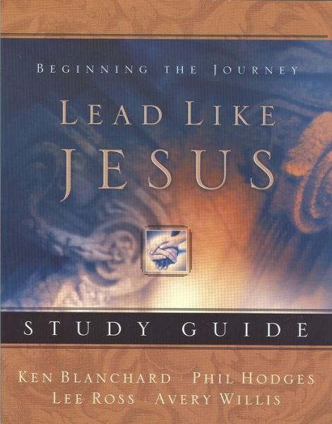 Cover for Ken Blanchard · Lead Like Jesus Study Guide (Paperback Book) [Stg edition] (2006)
