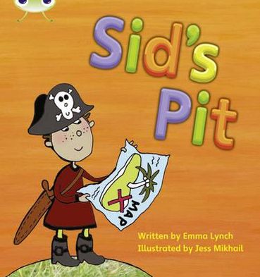 Cover for Emma Lynch · Bug Club Phonics - Phase 2 Unit 1-2: Sid's Pit - Bug Club Phonics (Paperback Book) (2010)