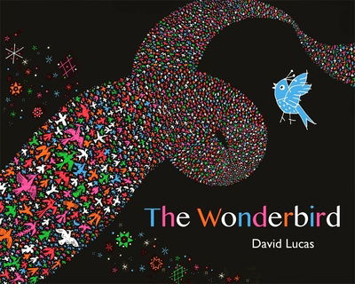 Cover for David Lucas · The Wonderbird (Gebundenes Buch) (2020)