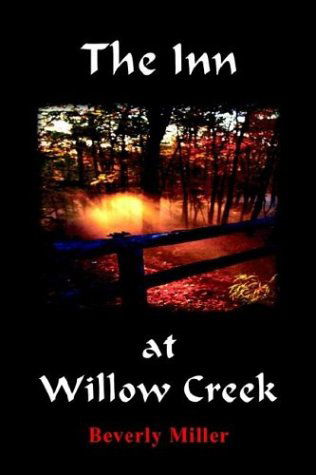 Cover for Beverly Miller · The Inn at Willow Creek (Hardcover Book) (2003)