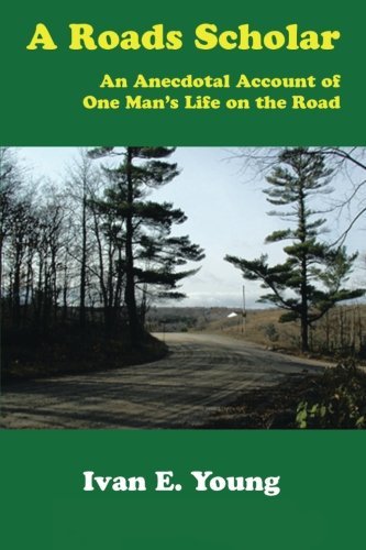 Cover for Ivan E. Young · A Roads Scholar (Paperback Bog) (2014)