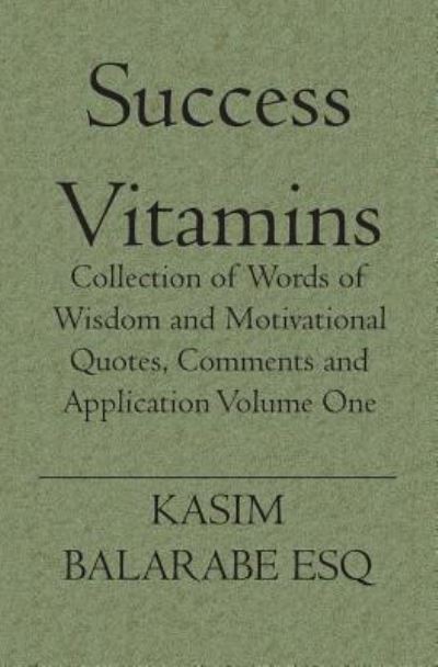 Cover for Kasim Balarabe Esq · Success Vitamins (Pocketbok) (2006)