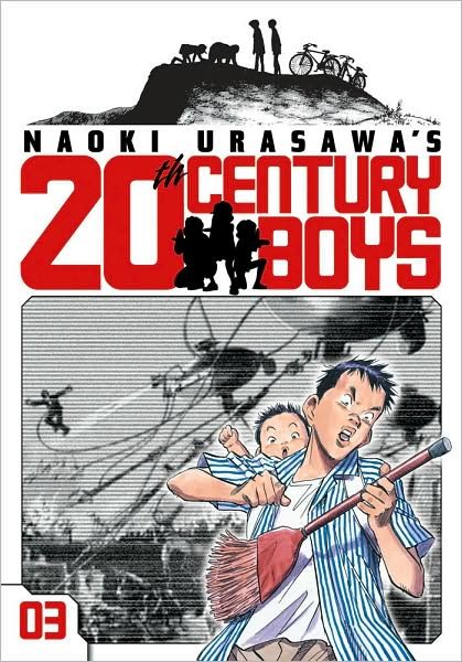 Cover for Naoki Urasawa · Naoki Urasawa's 20th Century Boys, Vol. 3 - Naoki Urasawa's 20th Century Boys (Paperback Bog) (2010)