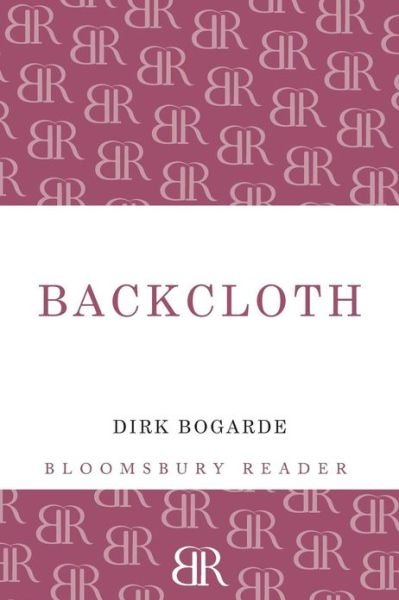 Cover for Dirk Bogarde · Backcloth: A Memoir (Taschenbuch) (2013)