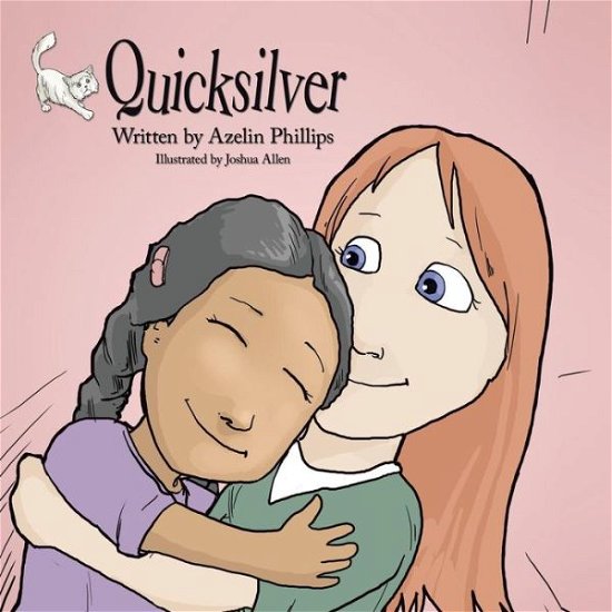 Cover for Azelin Phillips · Quicksilver (Paperback Book) (2010)