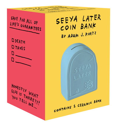 Cover for Adam J. Kurtz · Seeya Later Coin Bank (MERCH) (2022)