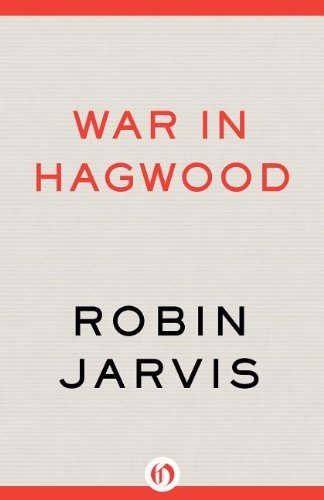 Cover for Robin Jarvis · War in Hagwood (Paperback Book) (2016)