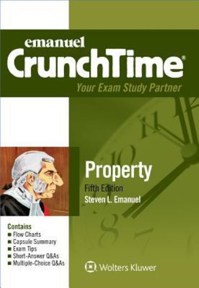 Cover for Steven L. Emanuel · Emanuel CrunchTime for Property (Book) (2017)