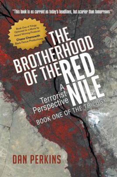 Cover for Dan Perkins · The Brotherhood of the Red Nile: a Terrorist Perspective (Paperback Book) (2015)