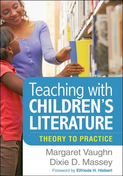 Cover for Margaret Vaughn · Teaching with Children's Literature: Theory to Practice (Paperback Book) (2021)